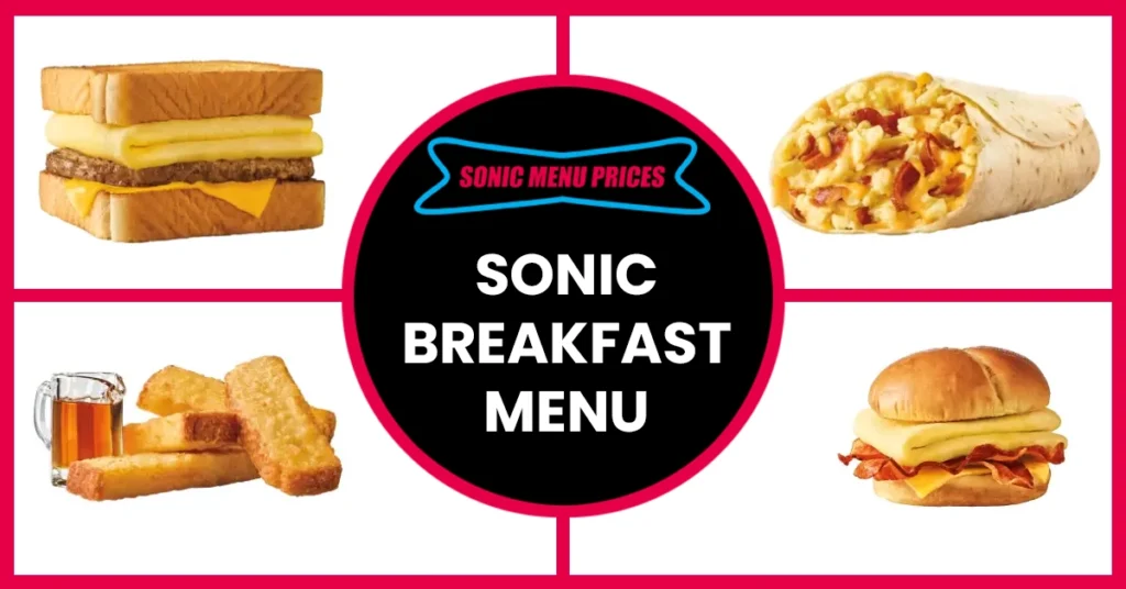 Sonic Breakfast Menu