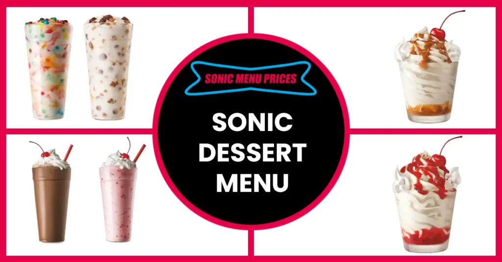 Sonic Dessert Menu